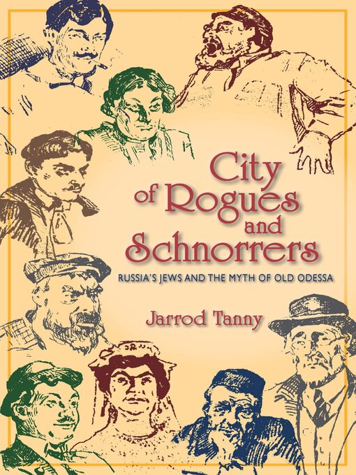 Title details for City of Rogues and Schnorrers by Jarrod Tanny - Available